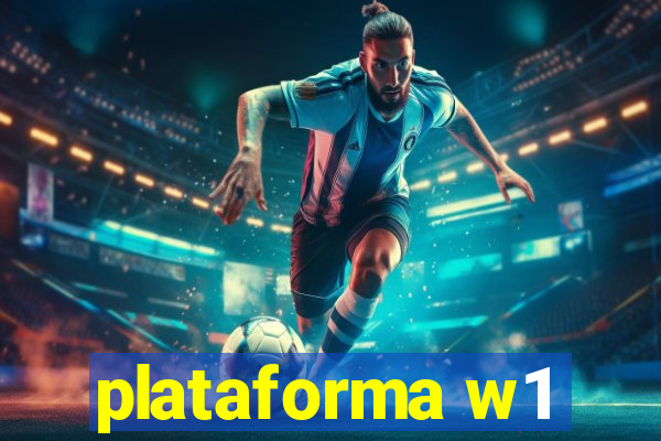 plataforma w1
